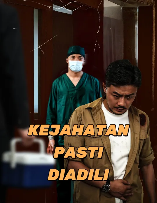 KEJAHATAN PASTI DIADILI